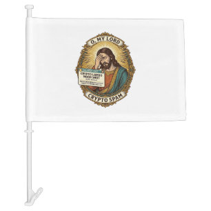 Jesus Added Spam Crypto Group Chat Annoyance Humor Car Flag