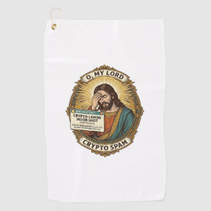 Jesus Added Spam Crypto Group Chat Annoyance Humor Golf Towel