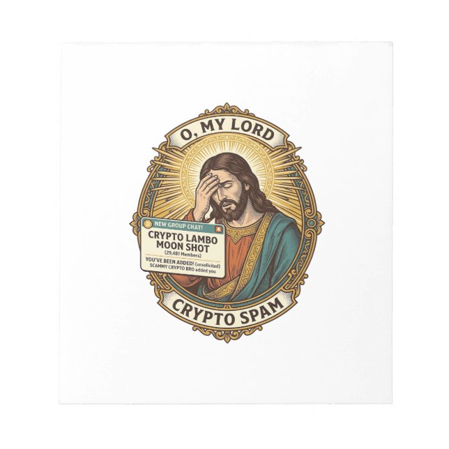 Jesus Added Spam Crypto Group Chat Annoyance Humor Notepad (Front)