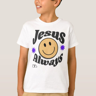 JESUS ALWAYS KIDSLIFE T-Shirt