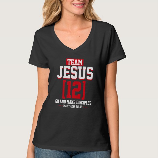 Jesus and Baseball Team Jesus Christian Matthew 28 T-Shirt (Front)