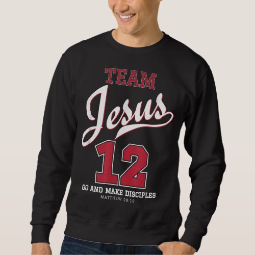 Jesus and Baseball Team Jesus Christian Sweatshirt