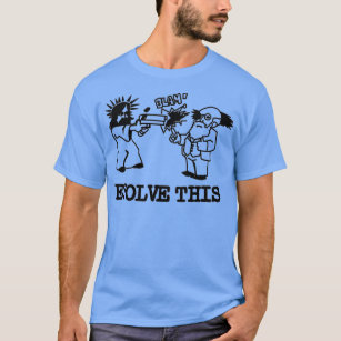 Jesus and Darwin Evolve This 1 T-Shirt