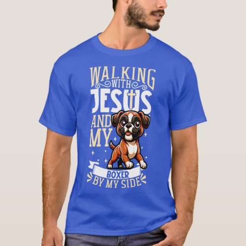 Jesus and dog Boxer 1 T_Shirt