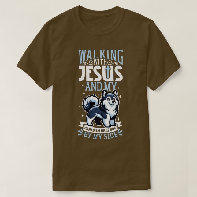 Jesus and dog Canadian Eskimo Dog T-Shirt (Design Front)