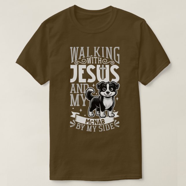 Jesus and dog McNab T-Shirt (Design Front)