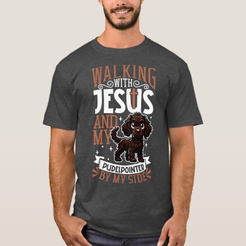 Jesus and dog Pudelpointer T_Shirt