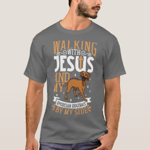 Jesus and dog Rhodesian Ridgeback T-Shirt