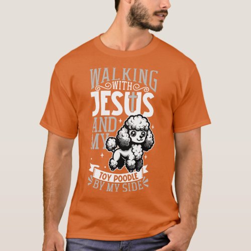 Jesus and dog Toy Poodle T_Shirt