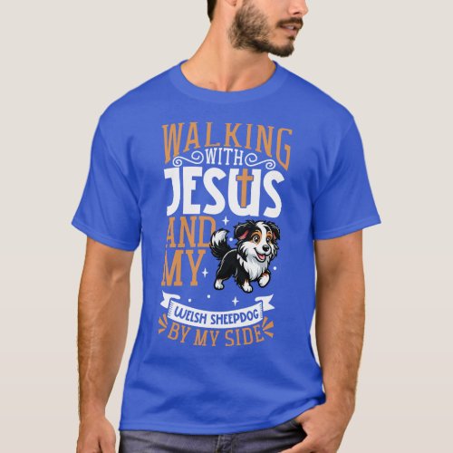 Jesus and dog Welsh Sheepdog T_Shirt