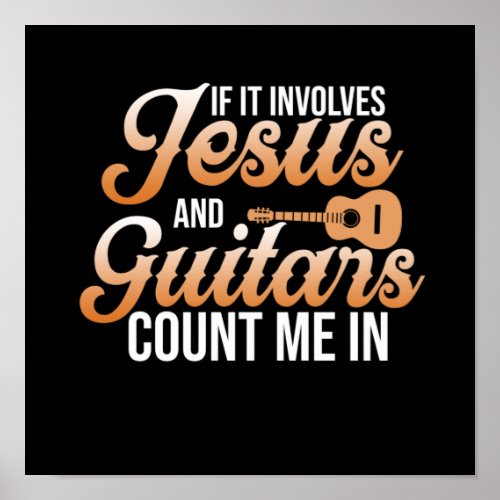 Jesus And Guitars Music Player Musician Guitarist Poster