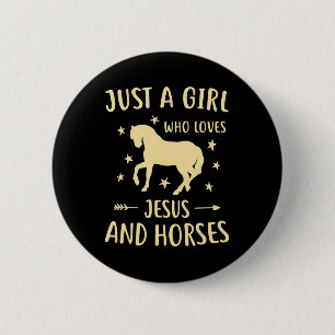 Jesus And Horses Horse Gifts For Girls Women Button