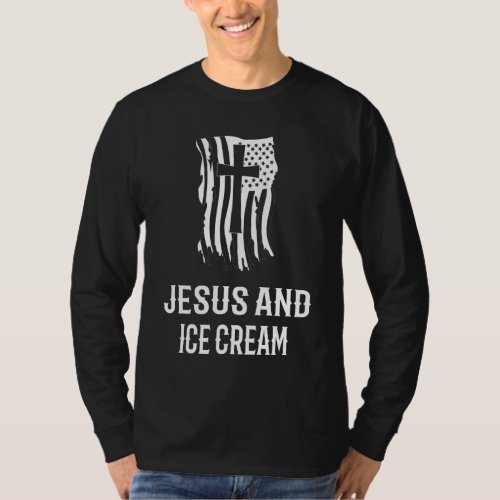 Jesus And Ice Cream Christian Ice Cream Dessert T_Shirt