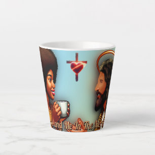 Jesus and Me In The Morning Latte Mug