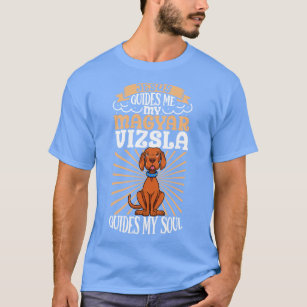 Jesus and my Magyar Vizsla T-Shirt