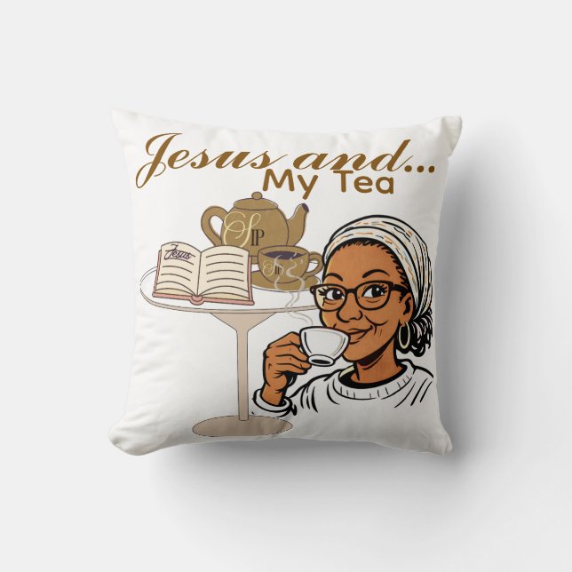 Jesus and My Tea Throw Pillow (Front)
