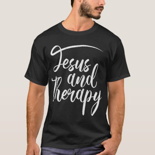 Jesus And Therapy Religious Christian Humor T_Shirt