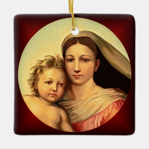 Jesus And Virgin Mary Sistine Madonna   Ceramic Ornament