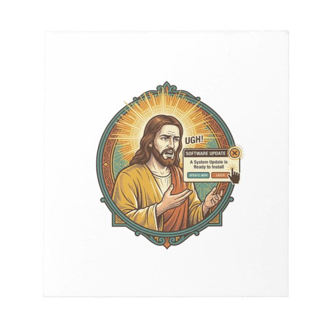 Jesus Annoying Software Update Pop Up Office Humor Notepad (Front)