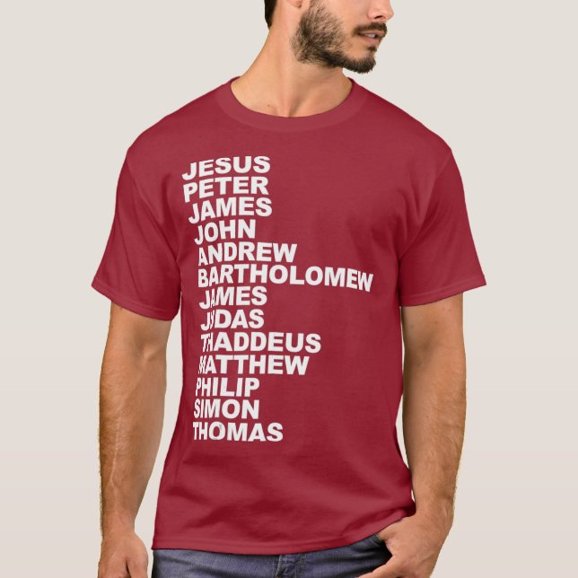 Jesus Apostles  Jesus and the twelve disciples T-Shirt (Front)
