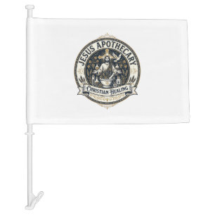 Jesus Apothecary Christian Healing Jesus Apothecar Car Flag
