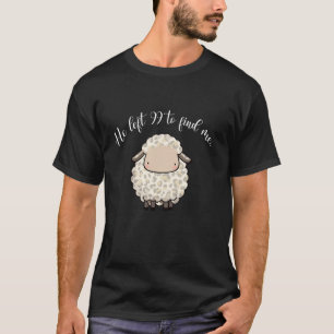 Jesus Apparel He Left The 99 To Find Me Lamb Chris T-Shirt