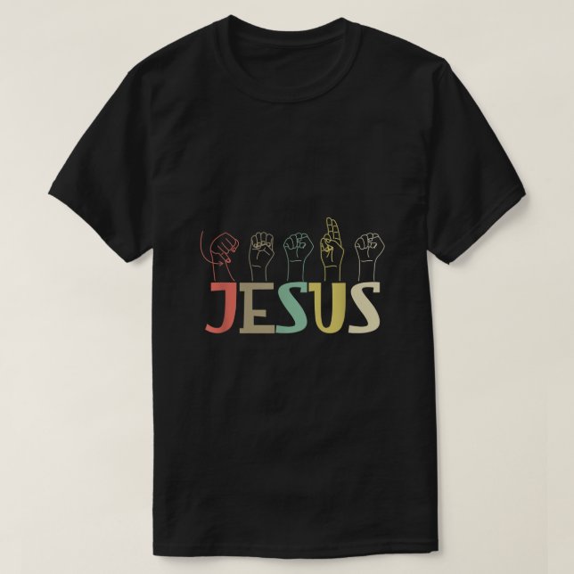 Jesus ASL Christian Deaf DHH ASL Teacher Sign Lang T-Shirt (Design Front)