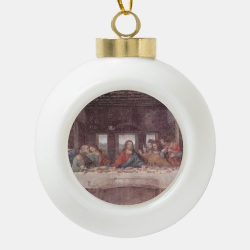Jesus at The Last Supper Leonardo da Vinci Ceramic Ball Christmas Ornament