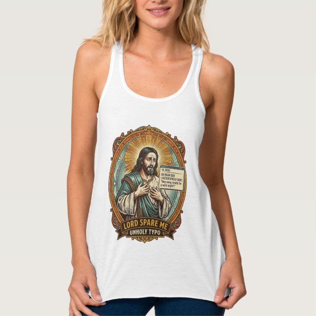 Jesus Bad Autocorrect Message Boss Embarrassing Wo Tank Top (Front)