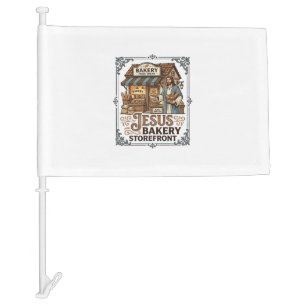 Jesus Bakery Storefront Jesus Bakery Storefront Ch Car Flag