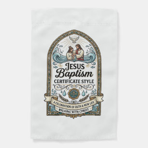 Jesus Baptism Certificate Style Jesus Baptism Cert Garden Flag