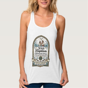 Jesus Baptism Certificate Style Jesus Baptism Cert Tank Top