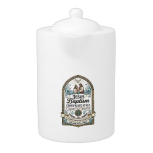 Jesus Baptism Certificate Style Jesus Baptism Cert Teapot
