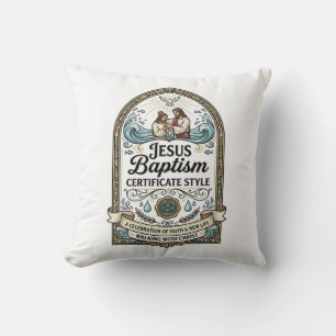 Jesus Baptism Certificate Style Jesus Baptism Cert Throw Pillow