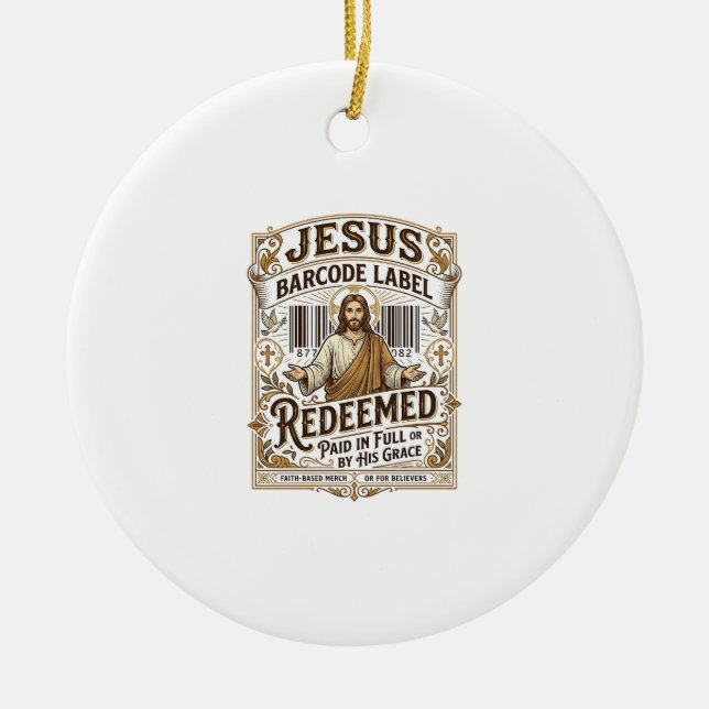 Jesus Barcode Label Redeemed Jesus Barcode Redeeme Ceramic Ornament (Front)