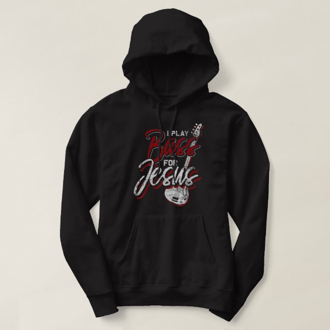 Jesus Bassist Christian Bass Player Bass Guitar Hoodie (Design Front)