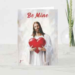 Jesus: Be Mine Card