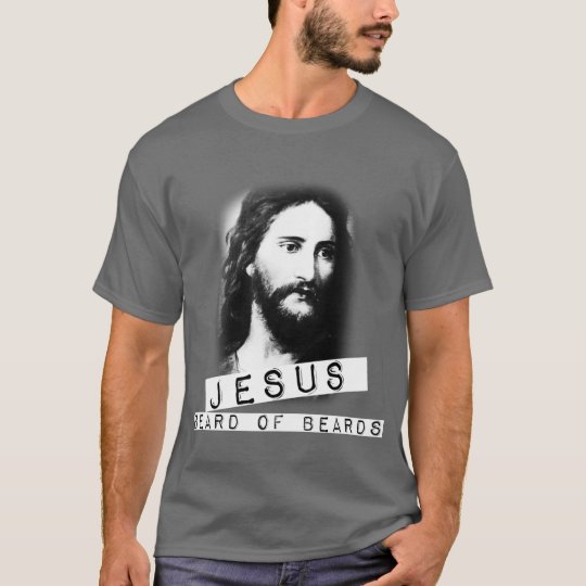 Jesus Beard T-Shirt | Zazzle
