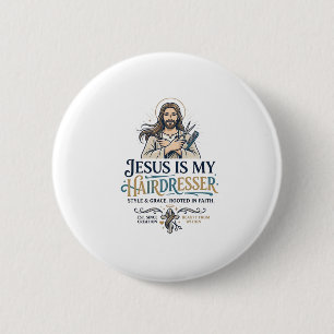 Jesus Beauty Salon Hairstylist T-Shirt Inspiration Button