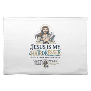 Jesus Beauty Salon Hairstylist T-Shirt Inspiration Cloth Placemat