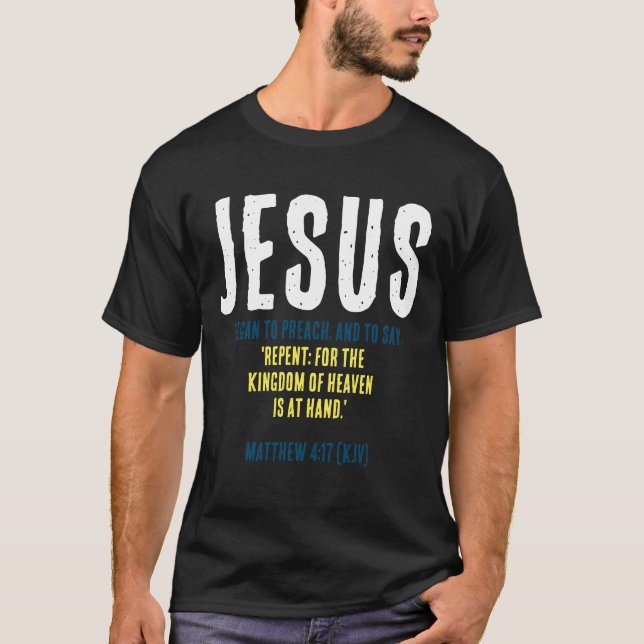 "JESUS Began To Preach." Christmas Colors T-Shirt (Front)