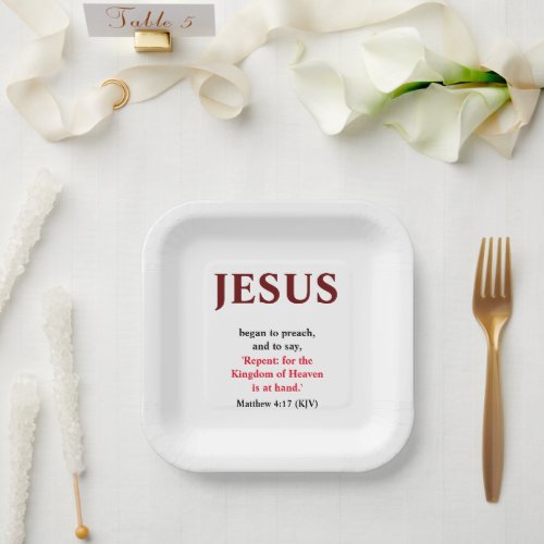 Jesus Began To Preach Matthew 417 Small Paper Plates