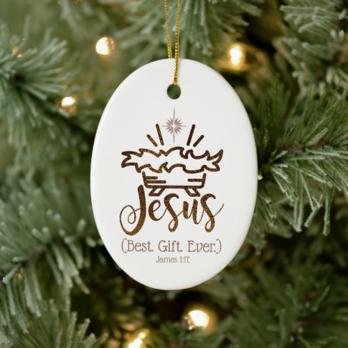 JESUS BEST GIFT EVER Nativity Star Christmas Ceramic Ornament