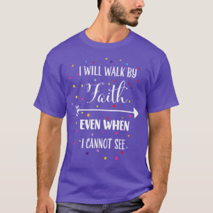 Jesus Bible God Christian Say Faith T-Shirt