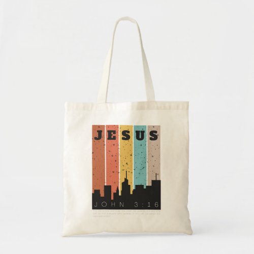 Jesus Bible Verse John 316 Scripture 57 Christian Tote Bag