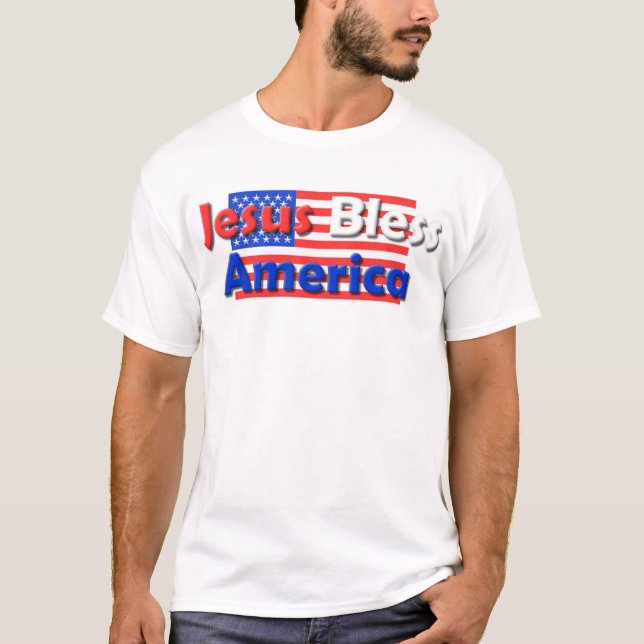 Jesus Bless America T-Shirt (Front)