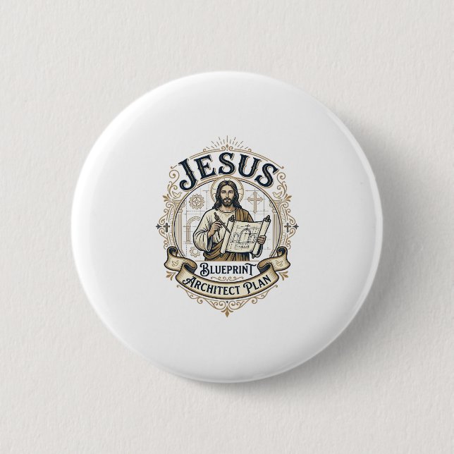 Jesus Blueprint Architect Plan Jesus Blueprint Arc Button (Front)