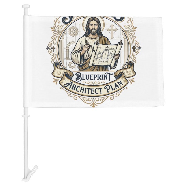 Jesus Blueprint Architect Plan Jesus Blueprint Arc Car Flag (Front)