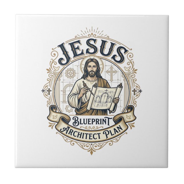 Jesus Blueprint Architect Plan Jesus Blueprint Arc Ceramic Tile (Front)