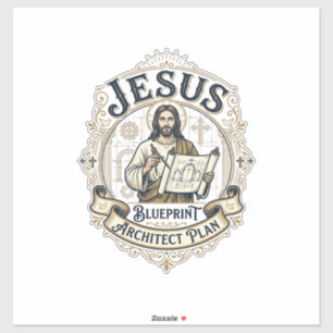 Jesus Blueprint Architect Plan Jesus Blueprint Arc Sticker
